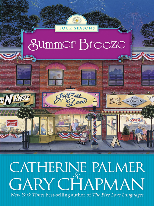 Title details for Summer Breeze by Catherine Palmer - Available